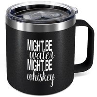 Might Be Water Might Be Whiskey Travel Mug With Lid and Handle ,12 Oz Stainless Steel Insulated Coffee Mug - Funny Birthday Gifts for Men, Women (Black)
