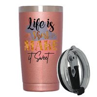 Stainless Steel Insulated Tumbler With Lid - Life Is Short Make It Sweet - Motivational Tumbler - 20oz Coffee Mug,Novelty Gifts