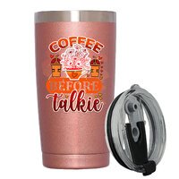 Coffee Before Talkie 20 Oz Travel Tumbler Great for Engagement Party,Tea Party As a gift for Niece,Makeup Artist,Actor,Chief Financial Officer for Aesthetically Pleasing,Expressing Personality 