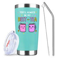 Friend Tumbler,You'll Always be My Best-Tea,20 Oz Stainless Steel Vacuum Tumbler,Travel Coffee Mugs,Birthday Gifts (Mint)