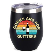 Corks Are For Quitters Black Wine Tumbler 12 Oz - Funny Personalized  Wine Tumbler - Aunt,Coworker,Accountant,Women Gifts - Wedding,Party,Home Party,Office Gifts - Humorous Design Gifts